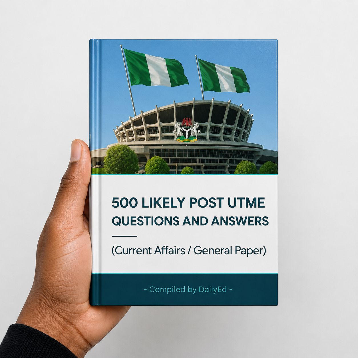 500 Likely Post-UTME Questions & Answers (Current Affairs)